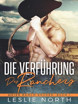 cover image of Die Verführung des Ranchers